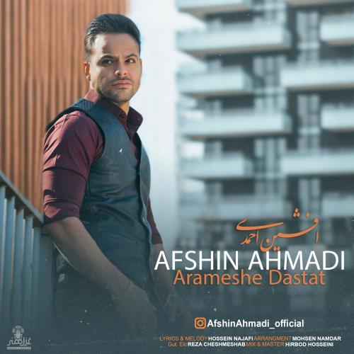 Afshin Ahmadi – Arameshe Dastat